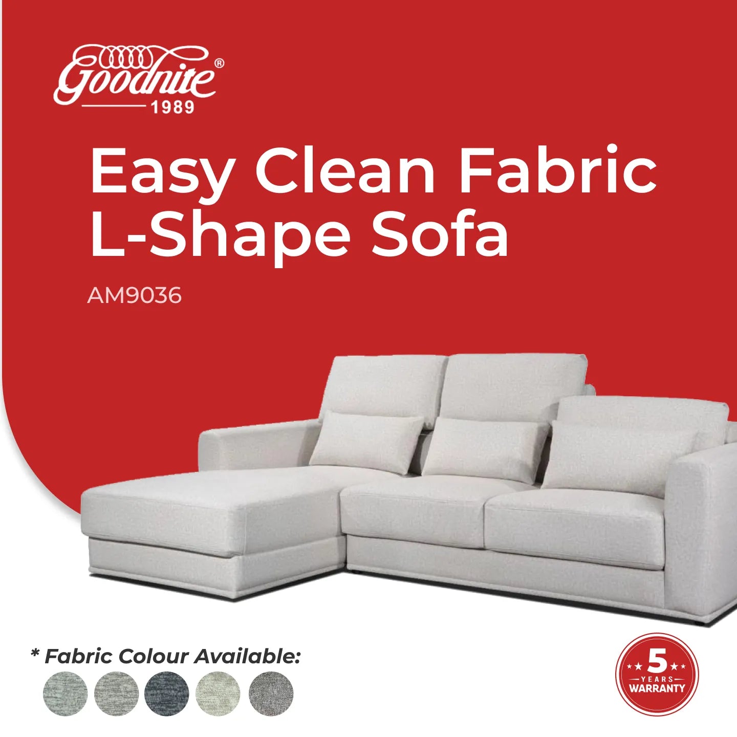 Goodnite Fabric Sofa (AM903630"), L-Shape/ 1 Seater/ 2 Seater/ 3 Seater/ 5 Years Warranty