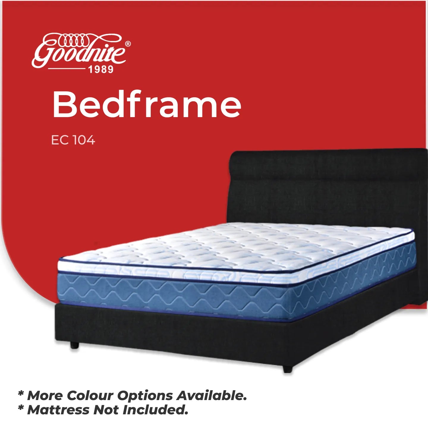 Goodnite EC104 Bedframe (Single/ Super Single/ Queen/ King)