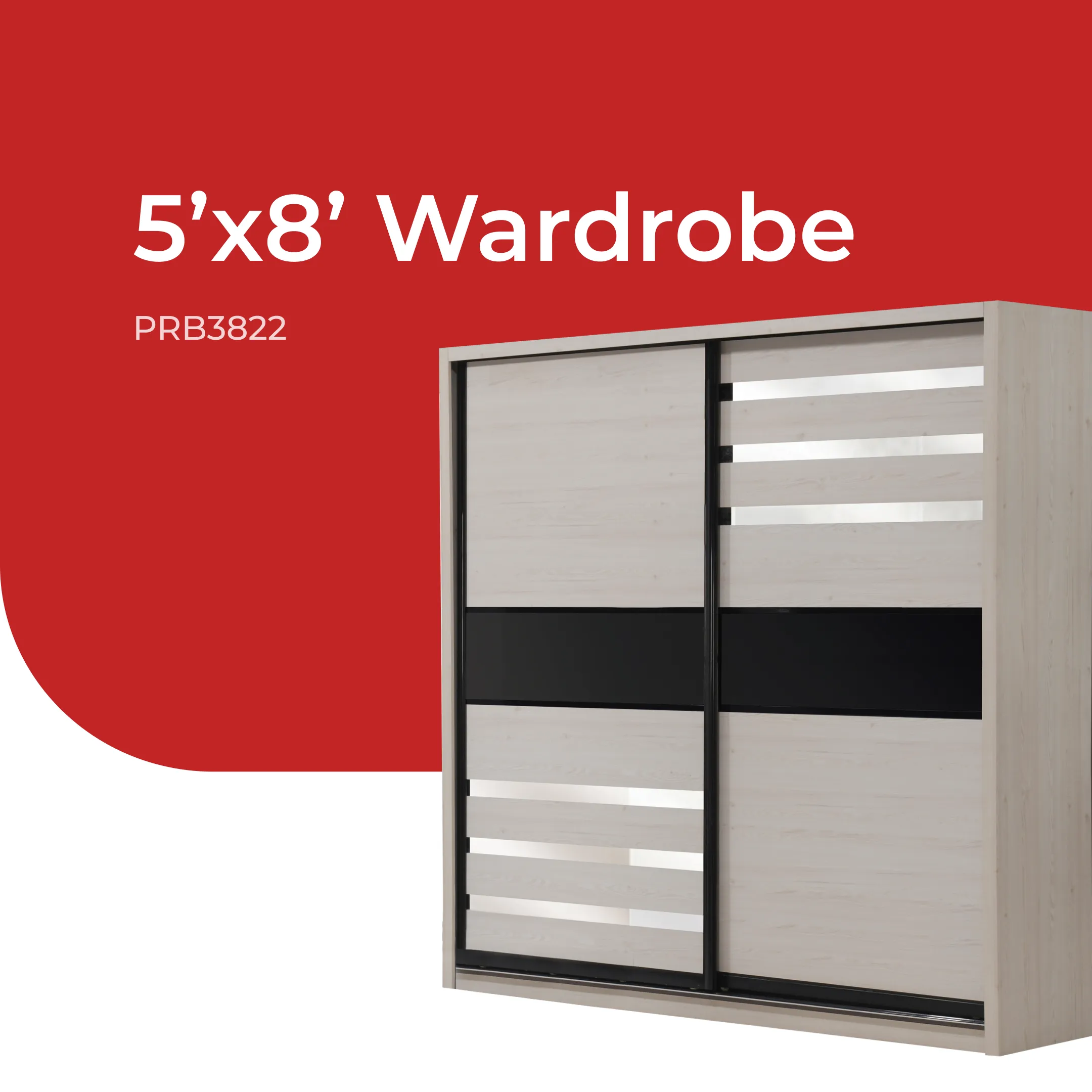Wardrobe with 5ft x 8ft / 6ft x 8ft / 8ft x 8ft  (PRB3821/PRB3822)