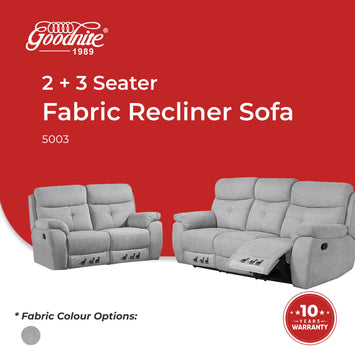 Goodnite Fabric Recliner Sofa (5003), 1 Seater Recliner/ 2 Seater Recliner/ 3 Seater Recyliner/ 2RR+3RR Seater, 10 Years Warranty