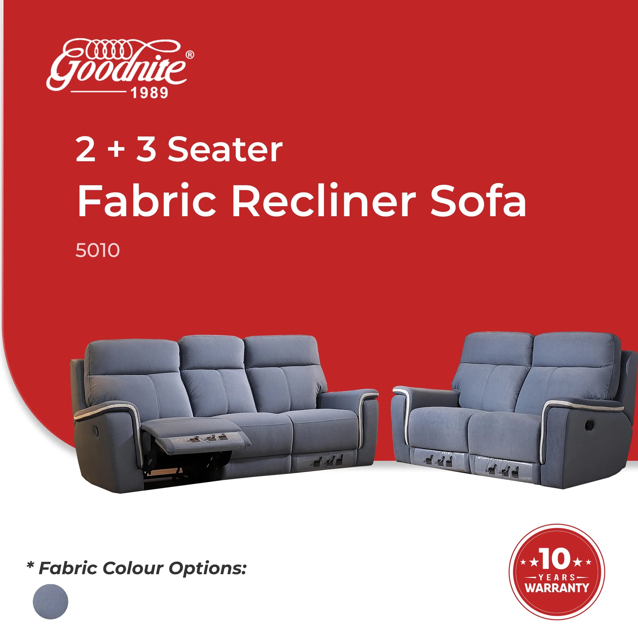 Goodnite Fabric Recliner Sofa (5010), 1 Seater Recliner/ 2 Seater Recliner/ 3 Seater Recliner/ 2RR+3RR Seater, 10 Years Warranty