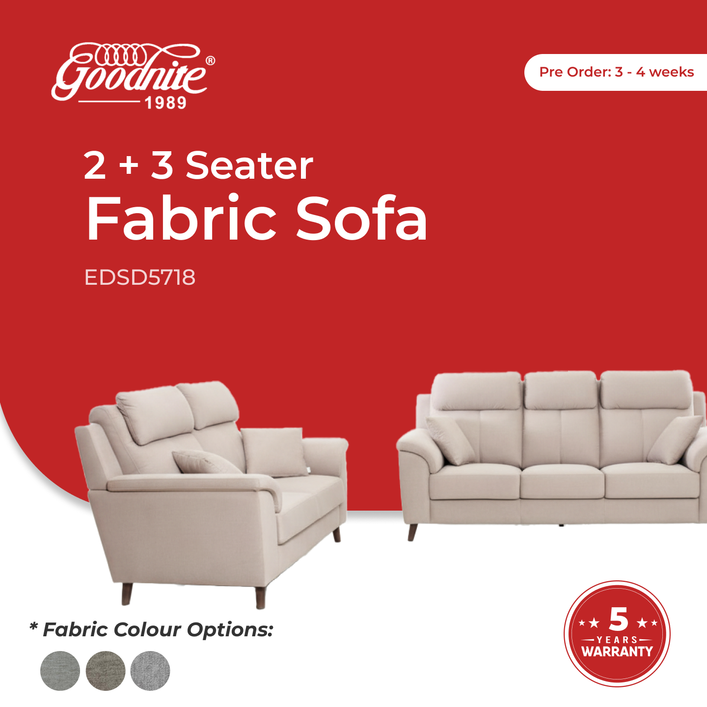 Goodnite Fabric Sofa (EDSD5718), 2 Seater/ 3 Seater/ 2+3 Seater/ 5 Years Warranty