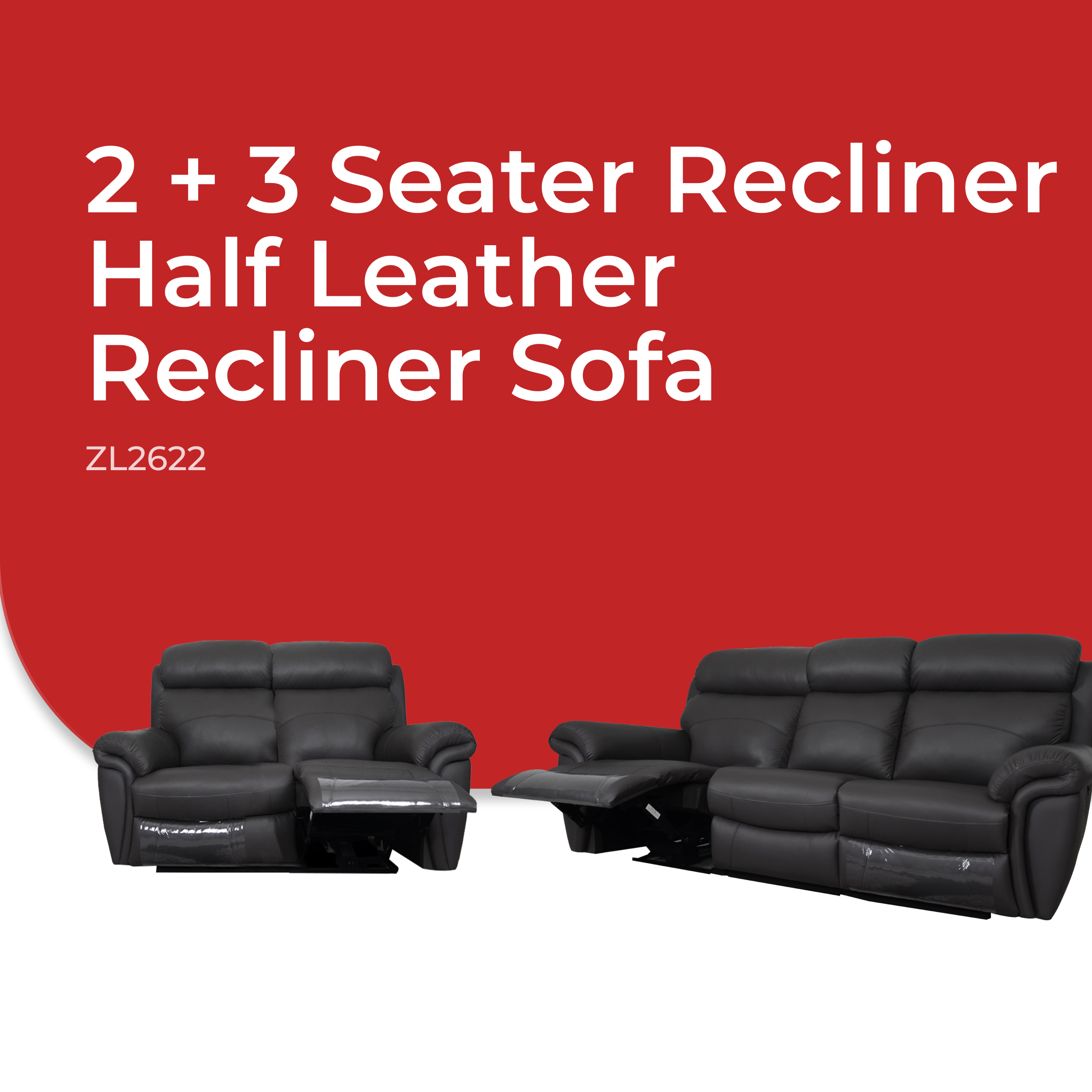 Goodnite Half Leather Sofa (ZL2622), 1 Seater Recliner/ 2 Seater Recliner/ 3 Seater Recliner/ 2+3 Seater Recliner, 5 Years Warranty